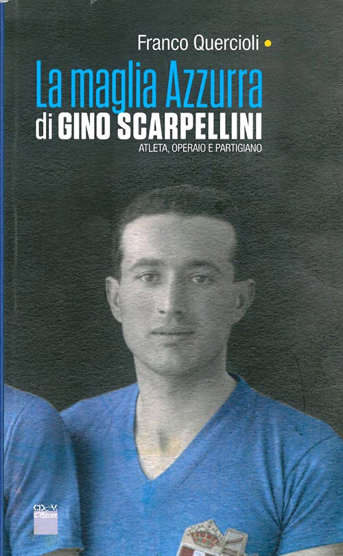 La maglia azzurra di Gino Scarpellini